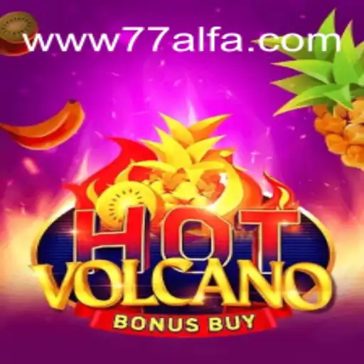 Descubra o Emocionante Jogo HotVolcanoBonusBuy no 77ALFA.COM